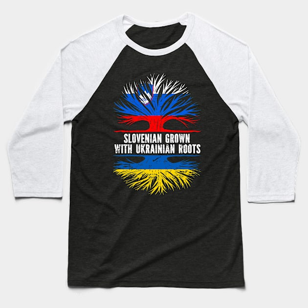 Slovenian Grown with Ukrainian Roots Flag Baseball T-Shirt by silvercoin